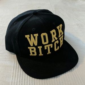 Work Bitch Hat